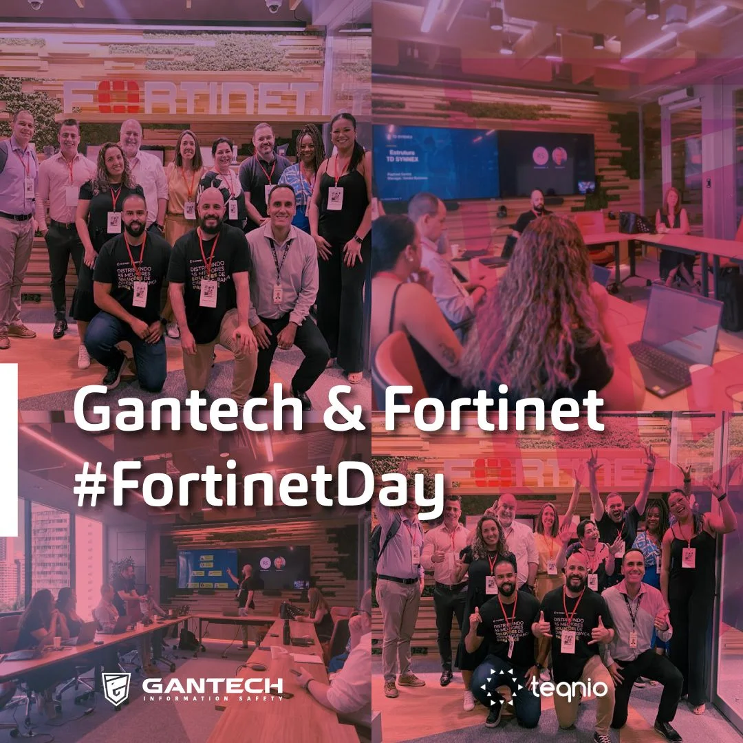 A equipe Gantech e Fortinet reunida no FortinetDay