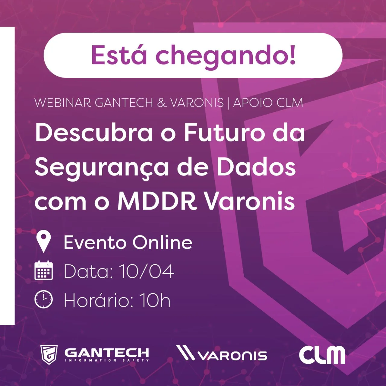 Webinar Gantech & Varonis | Apoio CLM Webinar Gantech & Varonis | Apoio CLM