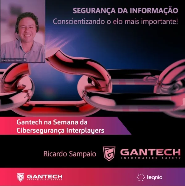 Gantech marca presença na Semana da cibersegurança Interplayers! Gantech marca presença na Semana da cibersegurança Interplayers!